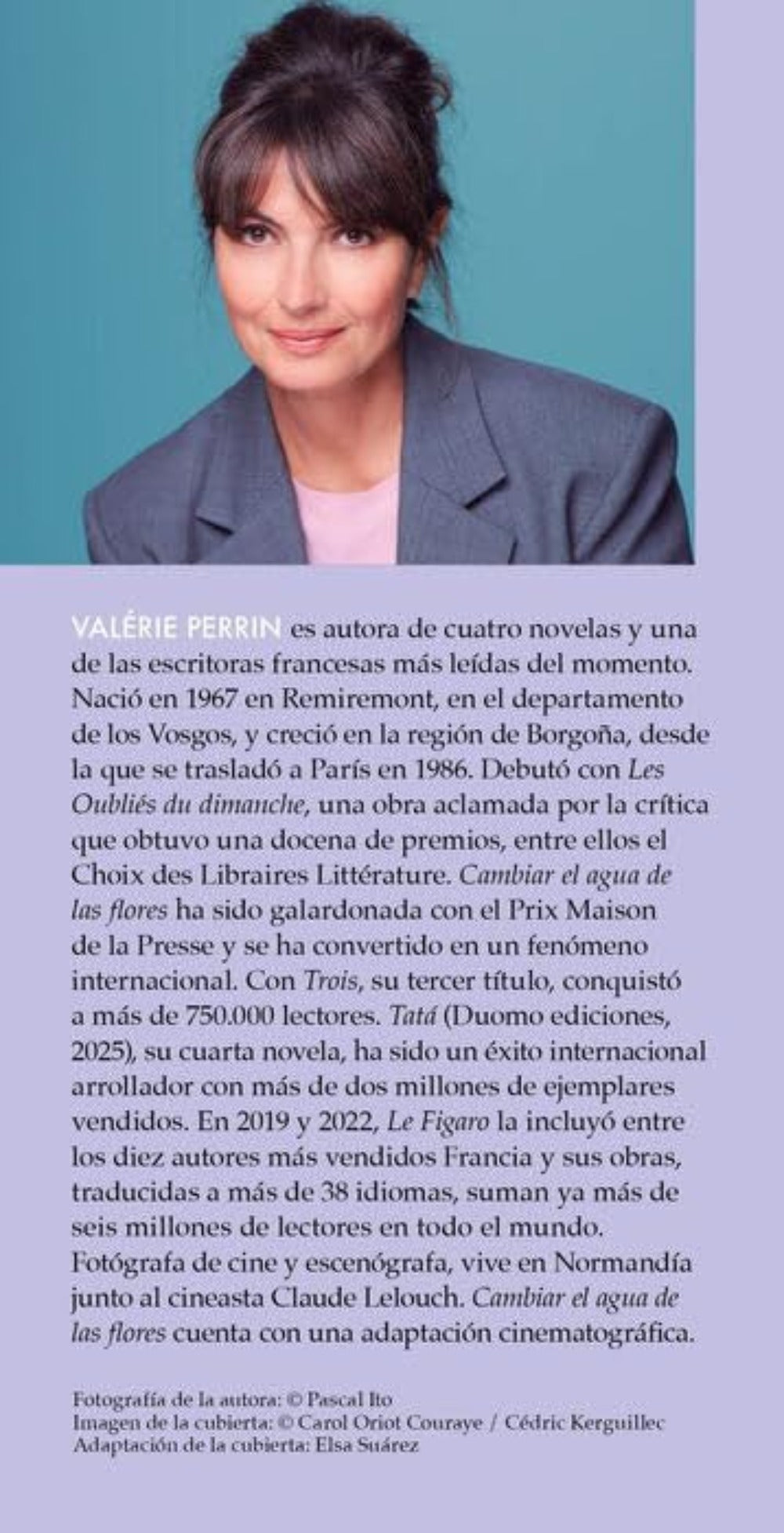 Cambiar el agua de las flores. Una novela celebrada y leída en todo el mundo