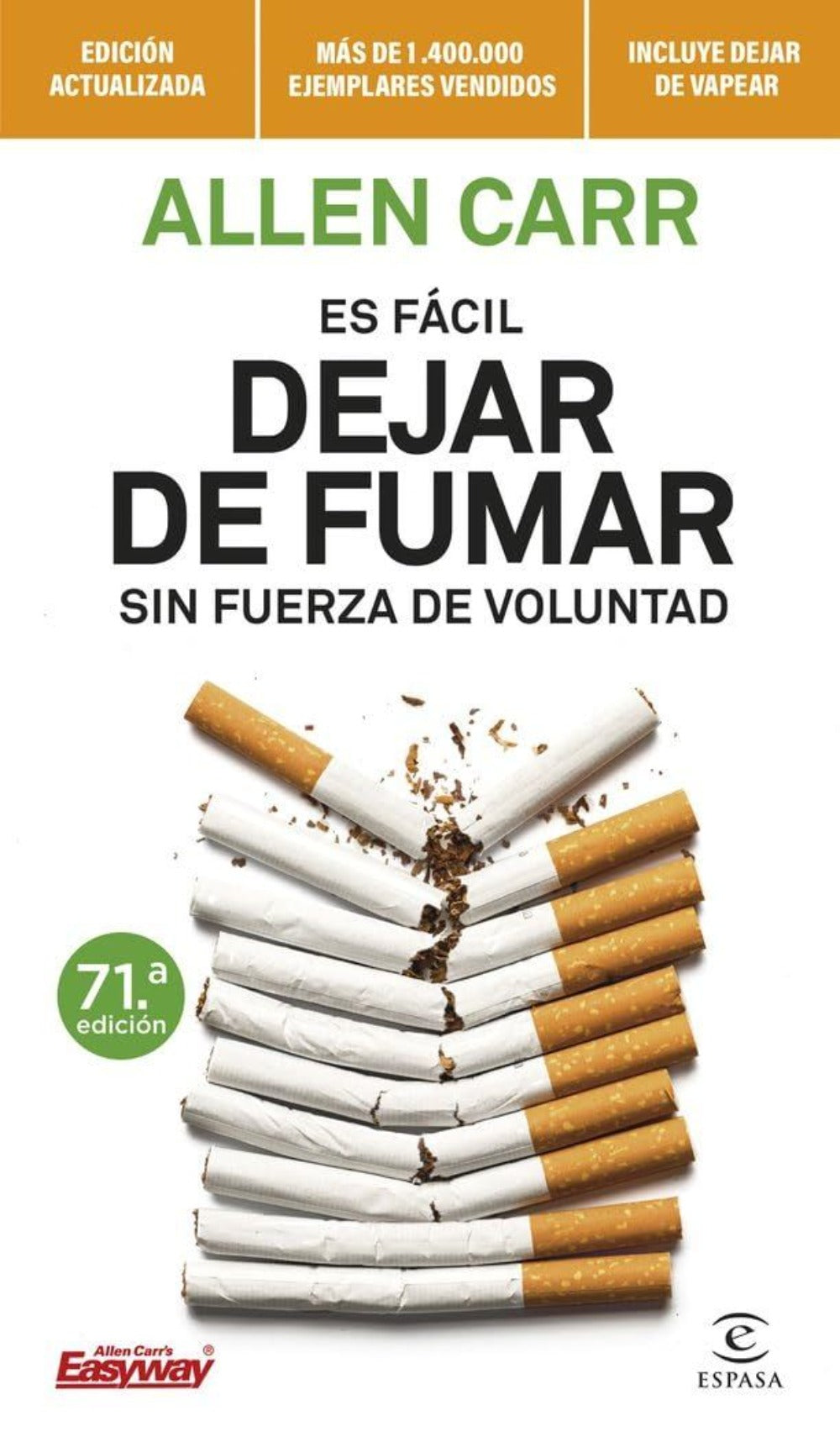 Libro Es fácil dejar de fumar sin fuerza de voluntad (NO FICCIÓN)