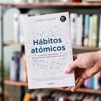 Hábitos atómicos Cambios pequeños, resultados extraordinarios