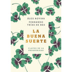 LA BUENA SUERTE (RTCA) Claves de la prosperidad