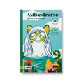Asilvestrarse. Volver a lo salvaje