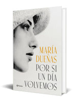 Por si un día volvemos (Autores Españoles e Iberoamericanos)