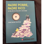 Padre Pobre, Padre Rico