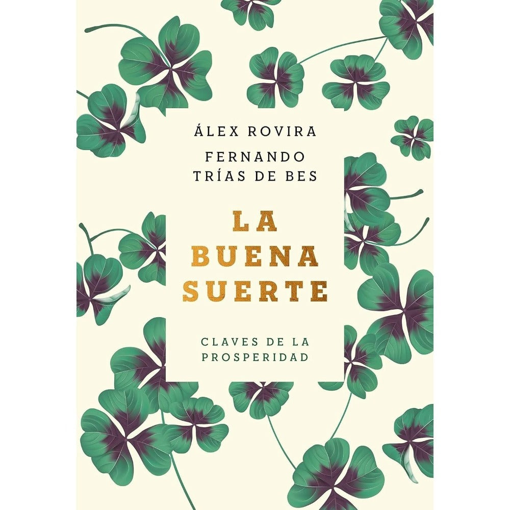LA BUENA SUERTE (RTCA) Claves de la prosperidad