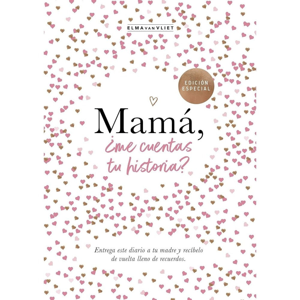 Mamá, ¿me cuentas tu historia? (edición oficial) (¿Me cuentas tu historia?): Un libro personalizable que se convertirá en un magnífico recuerdo de ... perfecto para mamá.: 1