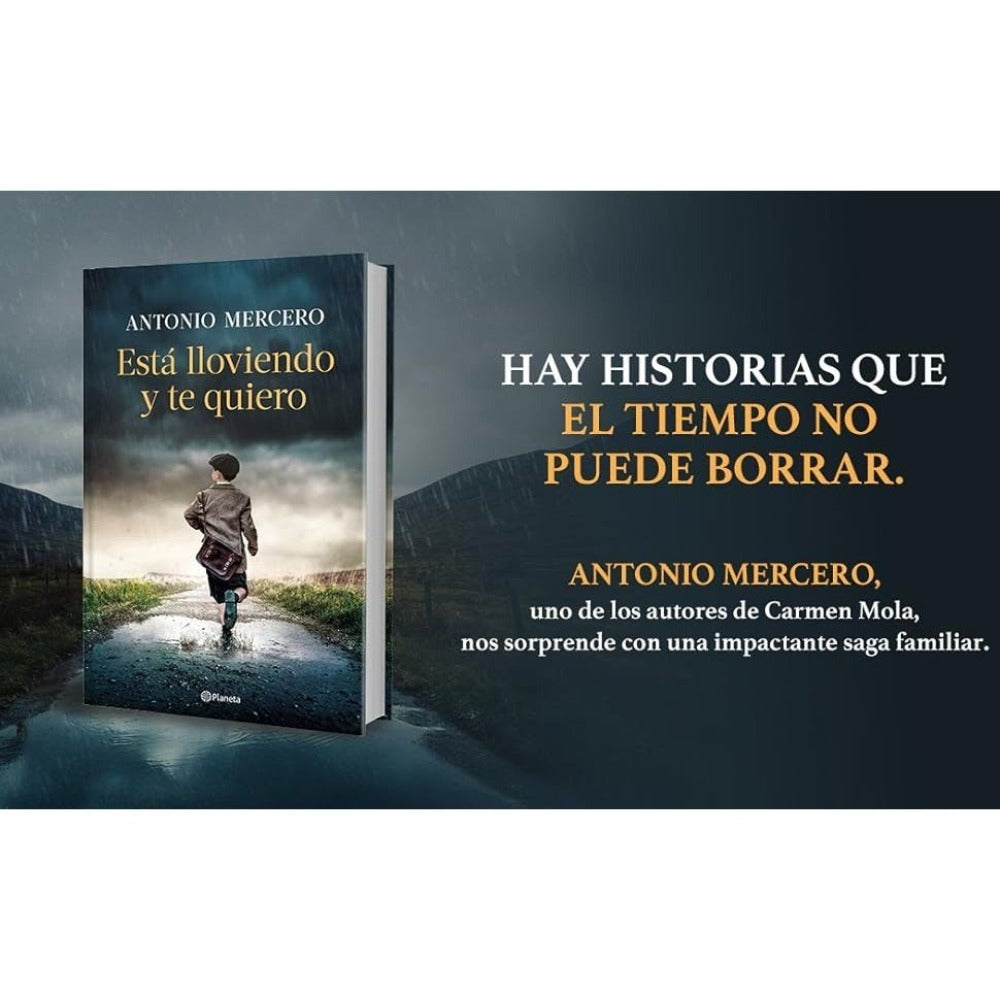 Está lloviendo y te quiero (Autores Españoles e Iberoamericanos)
