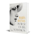 Por si un día volvemos (Autores Españoles e Iberoamericanos)