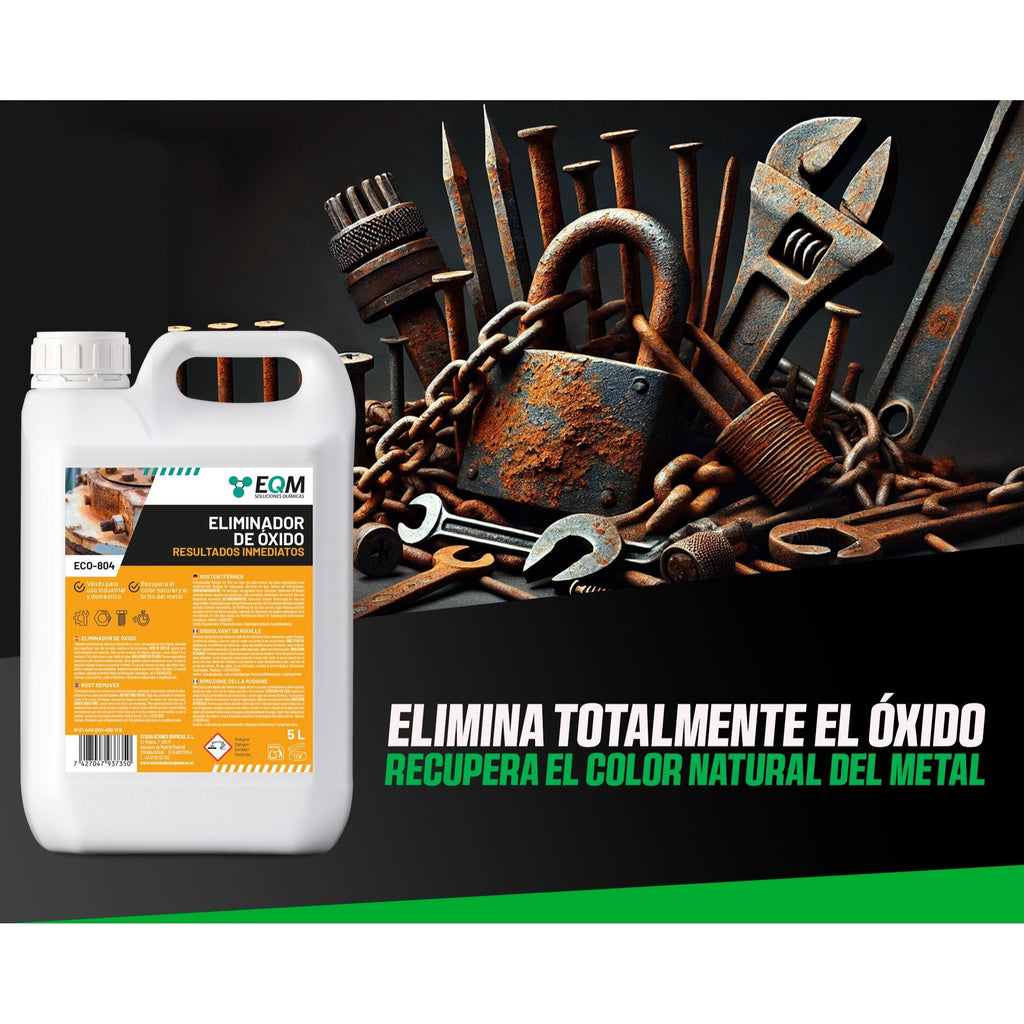 EQM - ECO-804 - Eliminador de Óxido Profesional - Remueve el óxido Completamente - Recupera el Color Original del Metal - Efecto inmediato